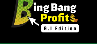 Bing Bang Profits AI Edition Review OTO